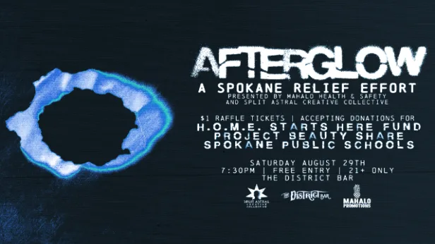 AFTERGLOW: A Spokane Relief Effort (Free Entry - Donation Suggested)