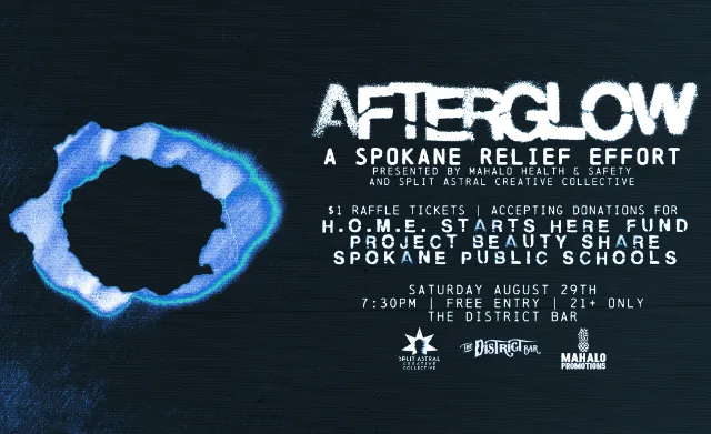 AFTERGLOW: A Spokane Relief Effort (Free Entry - Donation Suggested)