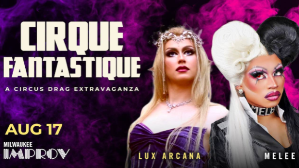 Cirque Fantastique: A Circus Drag Extravaganza