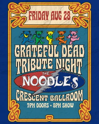 GRATEFUL DEAD NIGHT FEATURING THE NOODLES