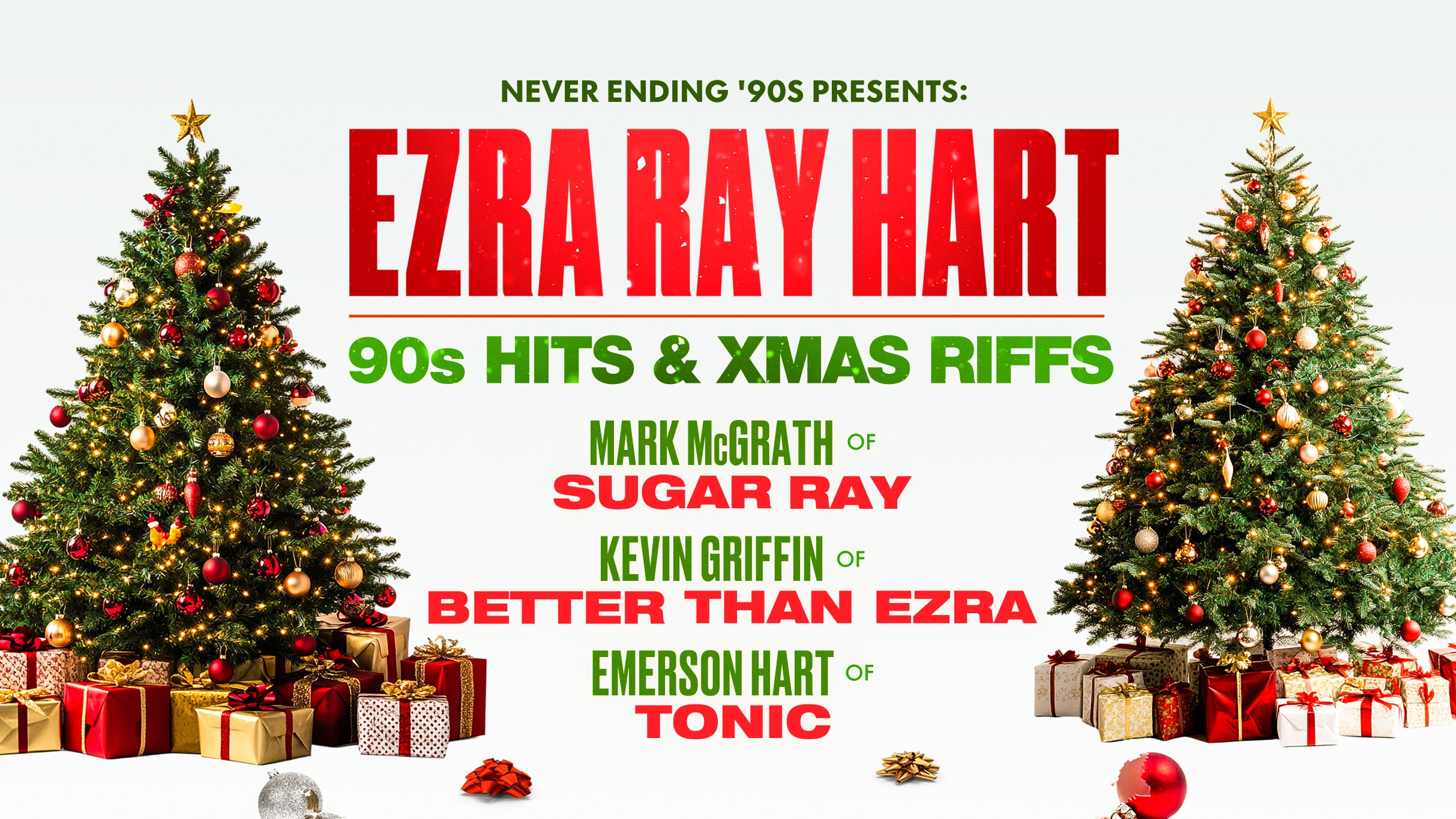 '90's Hits & Xmas Riffs with Ezra Ray Hart