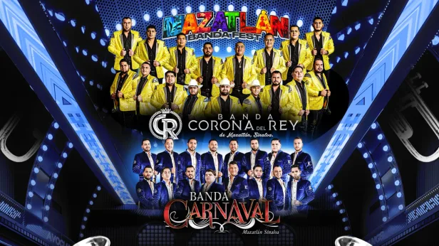 Mazatlán Banda Fest featuring Banda Corona del Rey y Banda Carnaval