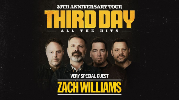 THIRD DAY 30th Anniversary Tour with very special guest Zach Williams