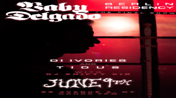 Baby Delgado Residency w/ Tidus • Di Ivories