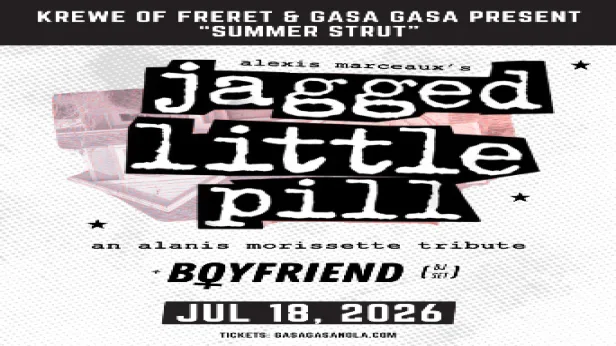Alexis Marceaux's Jagged Little Pill + Boyfriend DJ Set