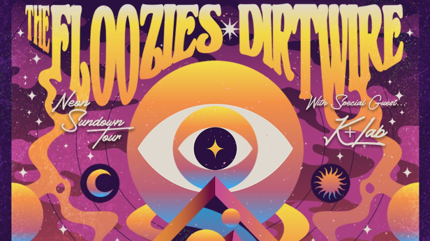 The Floozies & Dirtwire - Neon Sundown Tour