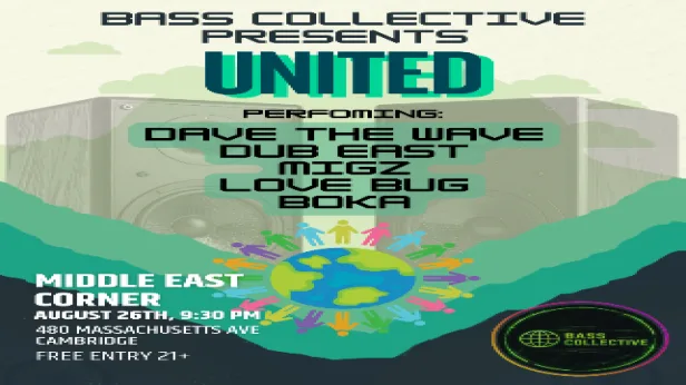 Bass Collective Presents: United w/ Dave The Wave, Dub East, Migz, Love Bug, BOKA