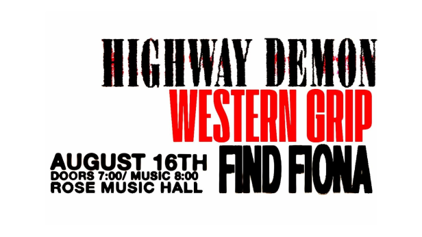 Highway Demon x Western Grip x Find Fiona