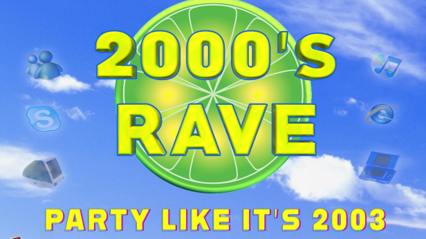 2000's Rave