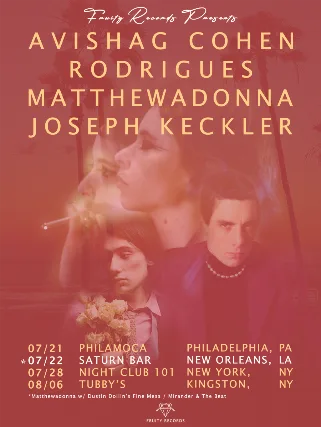 Avishag Cohen Rodrigues , Matthewadonna, Joseph Keckler