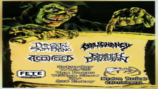 Immortal Suffering, Malignancy, Accursed, Branch Davidian