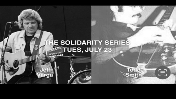 Jeff Varga and Todd Smith: The Solidarity Series