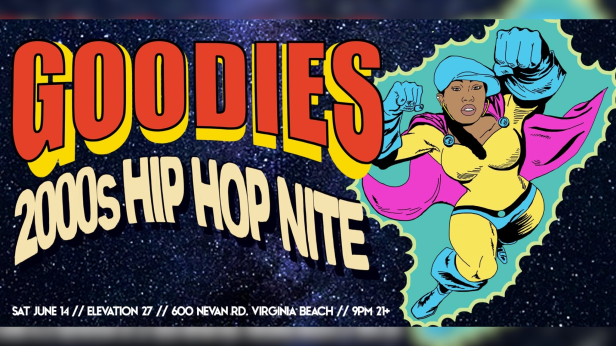 Goodies 2000's Hip Hop Nite (Ages 21 & Up)