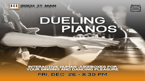 Dueling Pianos with Rock It Man Entertainment