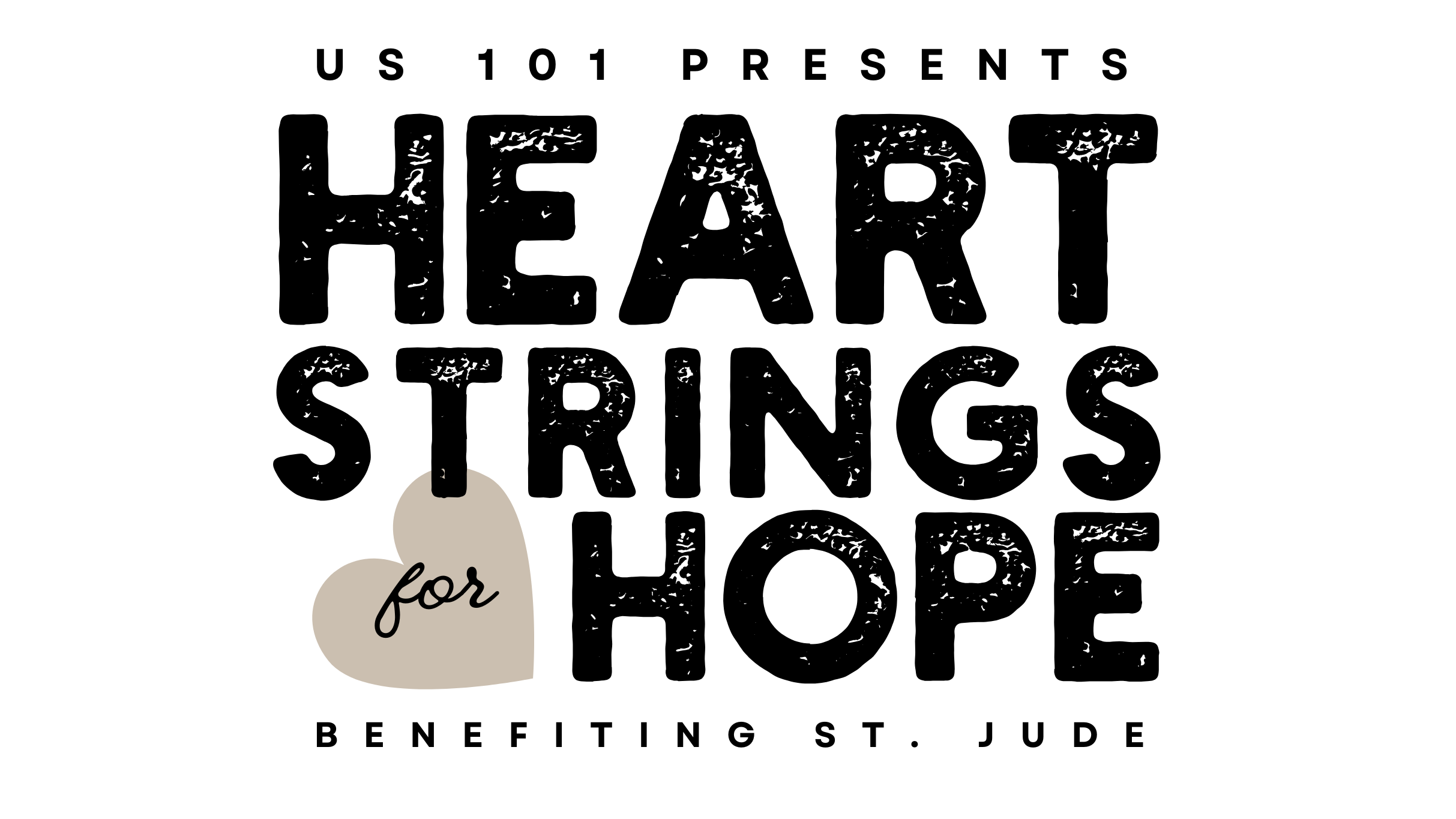 US 101's Heart Strings for Hope benefitting St. Jude CRH