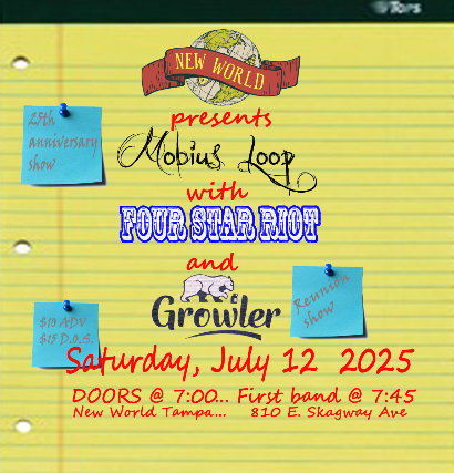 New World Tampa Presents: Mobious Loop, Four Star Riot, and Growler