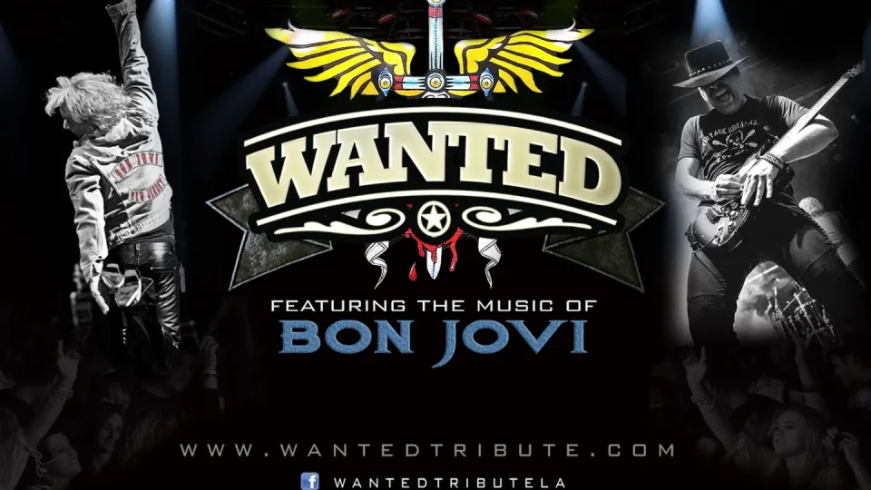 Wanted - the Ultimate Tribute To Bon Jovi