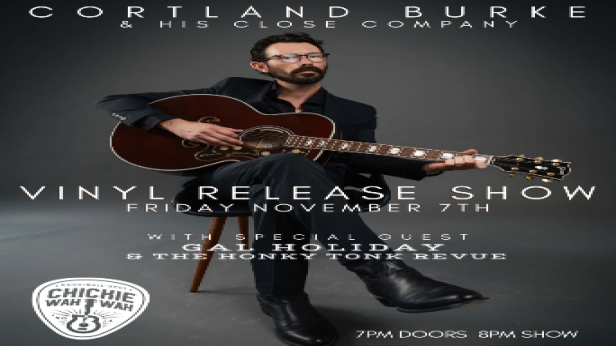 Cortland Burke & His Close Company, Vinyl Release Show