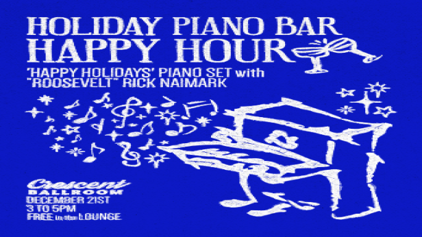 HAPPY HOLIDAYS PIANO SET WITH "ROOSEVELT" RICK NAIMARK