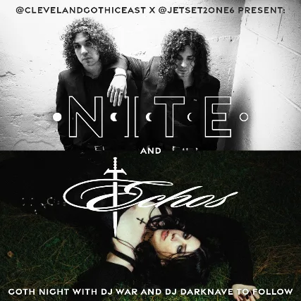 Goth Night Presents: NITE and Echos