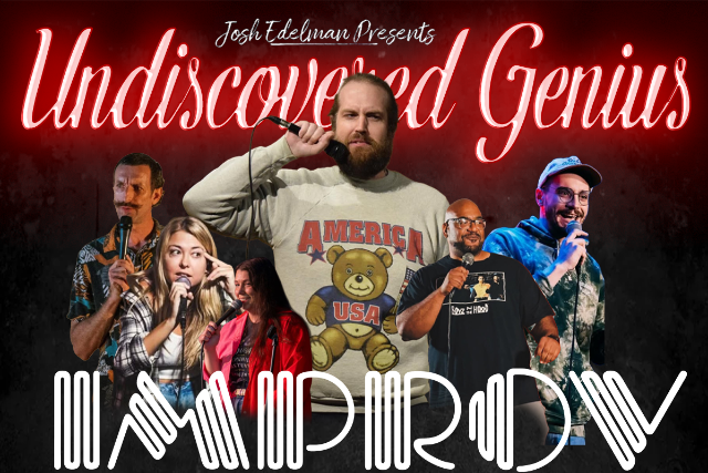 Undiscovered Genius! ft. Sam Harter, Matt Curry, Amy Silverberg, Ed Greer, Kayla Esmond, Dylan Subiza, Josh Edelman!