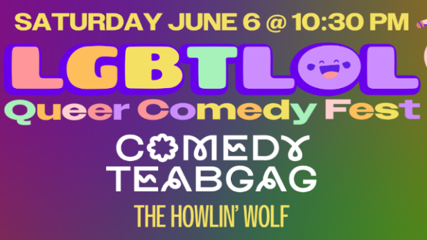 LGBTLOL Comedy Fest presents Comedy Teabag: A Dark Dirty Comedy Show