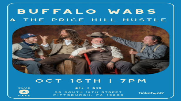Club Cafe Presents: Buffalo Wabs & The Price Hill Hustle