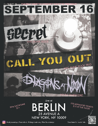 Dragons At Noon • Call You Out • Secret