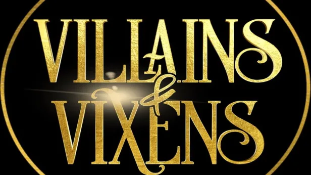 Villains & Vixens 2026