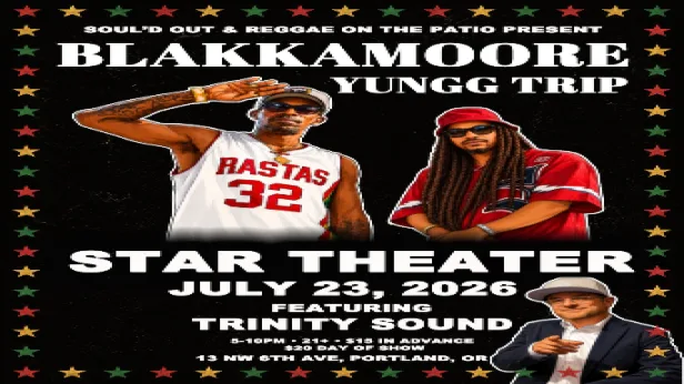 REGGAE ON THE PATIO - SPECIAL EDITION FEATURING BLAKKAMOORE, TRINITY SOUND, YUNGG TRIP