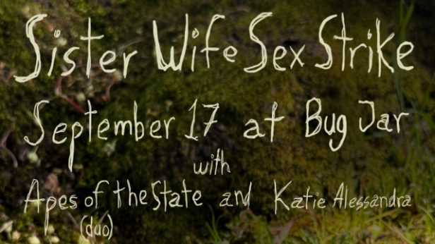 Sister Wife Sex Strike, Apes of the State (duo), Katie Alessandra