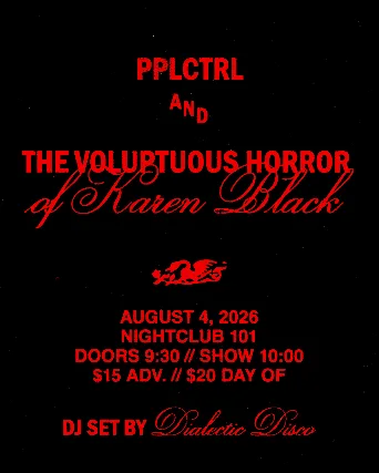 PPLCTRL, The Voluptuous Horror of Karen Black