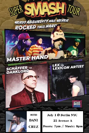 Master Hand | Schäffer the Darklord | Lex the Lexicon Artist | Dani Cruz