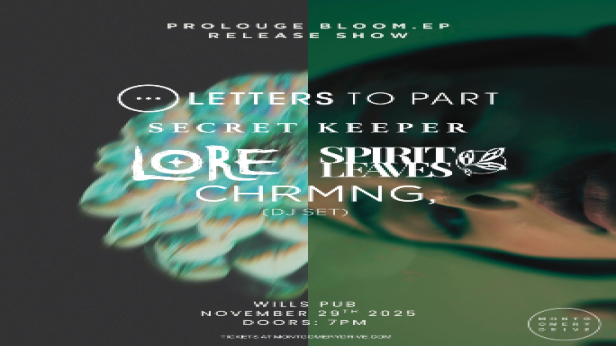 Letters To Part with Secret Keeper, Lore, Spirit Leaves, and CHRMNG, (DJ Set)
