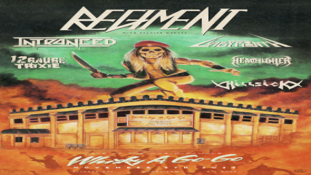 Regiment, Intranced, Labyrinth, 12 Gauge Trixie, Headhunter, HILLSICK, Mortal Dissolution