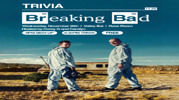 BREAKING BAD TRIVIA w/ COREY G + CAROLYN