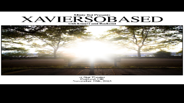 XAVIERSOBASED – The Riverside Tour