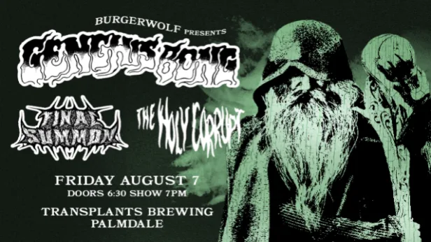 FREE SHOW: GENGHIS BONG / FINAL SUMMON / THE HOLY CORRUPT