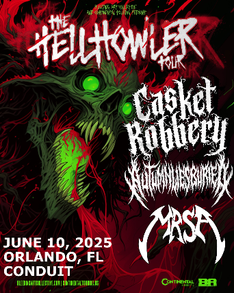 TheHellhowler Tour w/ Casket Robbery, Autumn Lies Buried, and MRSA in Orlando