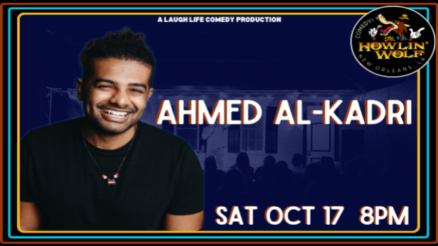 Ahmed Al-kadri presented by Laugh Life Comedy