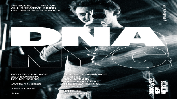 DNA NYC featuring Wilmah, The Breaks Inc., Hana Bookman, Boy Afraid, and Aderet,