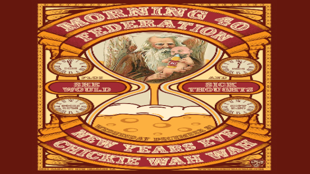 Morning 40 Federation, She Would, Sick Thoughts