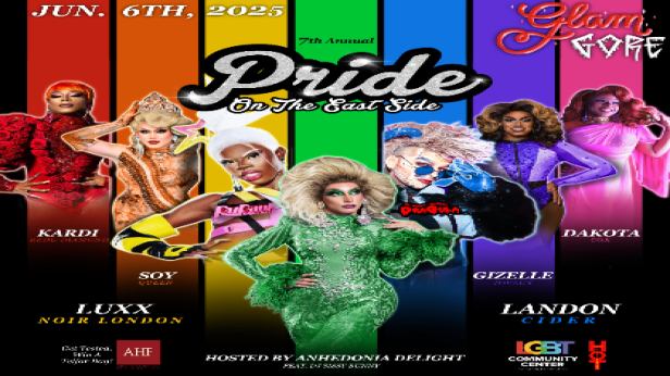 GlamGore: 7th Annual Pride on the East Side