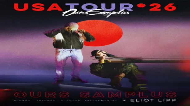 Ours Samplus with Eliot Lipp (Electro/Hip Hop)