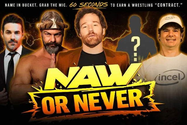 NAW or NEVER featuring PJ Black, Josh Server, Cer Spence, and Surprise Celebrity Guest!