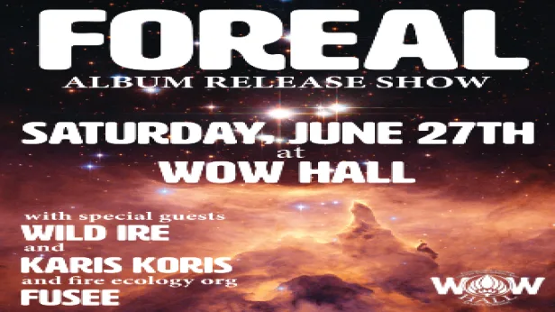 FOREAL Album Release Show