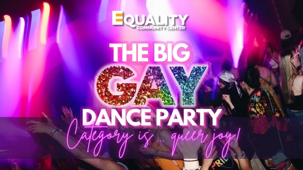 The Big GAY Dance Party