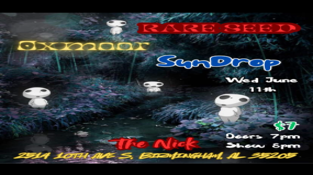 Rare Seed with Oxmoor & SunDrop at The Nick