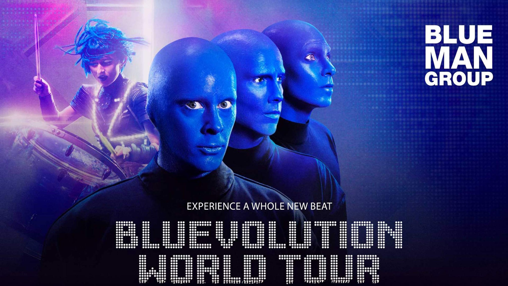 Broadway in Thousand Oaks presents Blue Man Group: BLUEVOLUTION
