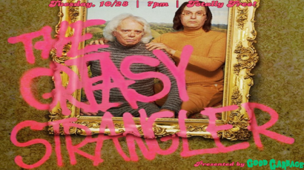 THE GREASY STRANGLER (2016)